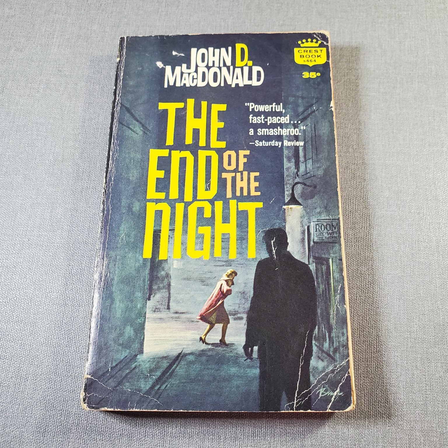 The End of the Night John D. MacDonald 1961 Crest Book Suspense Thriller