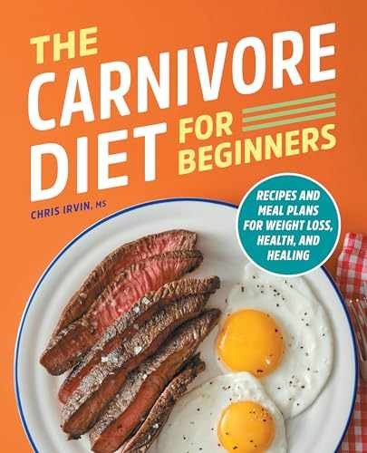The Carnivore Diet for Beginners: – Paperback, by Irvin MS Chris – Acceptable