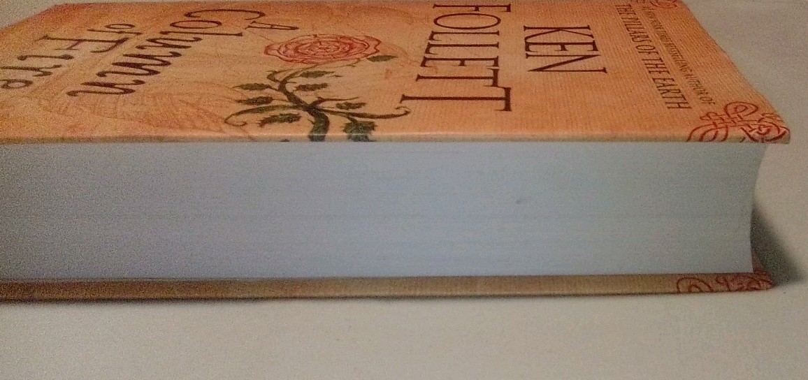 A Column of Fire Kingsbridge – Hardcover By Ken Follett First Edition