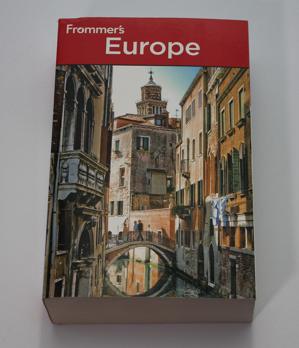 Frommer&rsquo;s Europe (Frommer&rsquo;s Complete Guides) – European Travel Guide Book