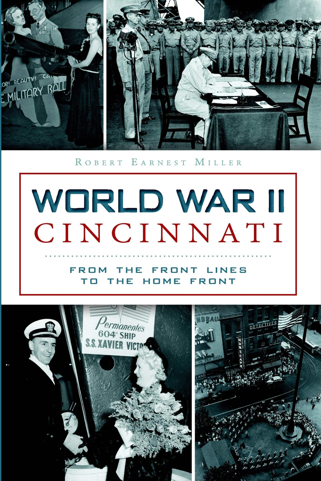 NEW The History Press World War II Cincinnati, OH 9781626194557 Military Trade P