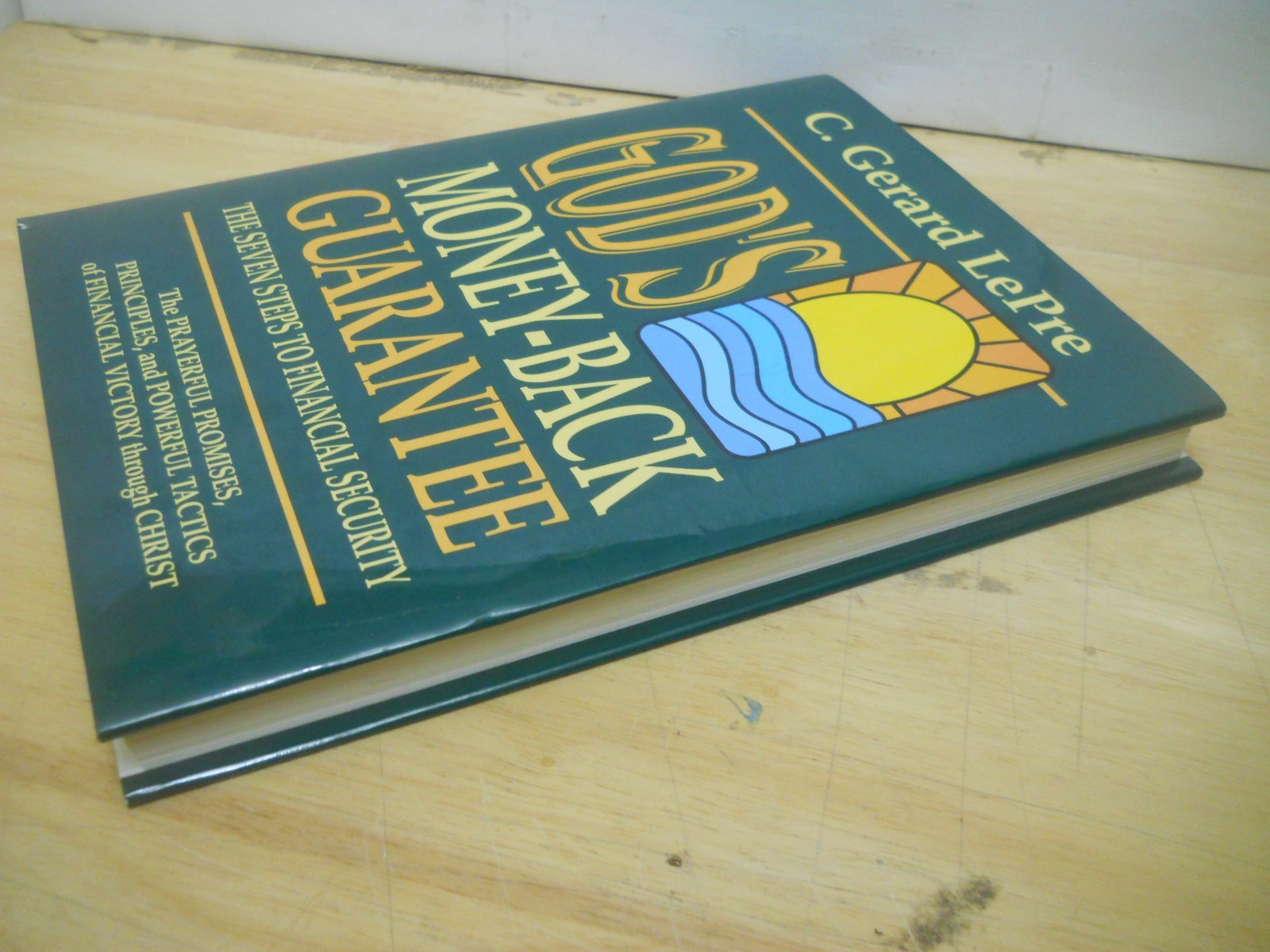 GOD&rsquo;S MONEY-BACK GUARANTEE: 7 Steps to financial Security~ Fine HCDJ~ Ship Boxed