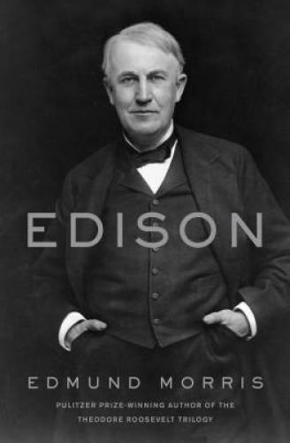 Edison – Hardcover By Morris, Edmund – GOOD