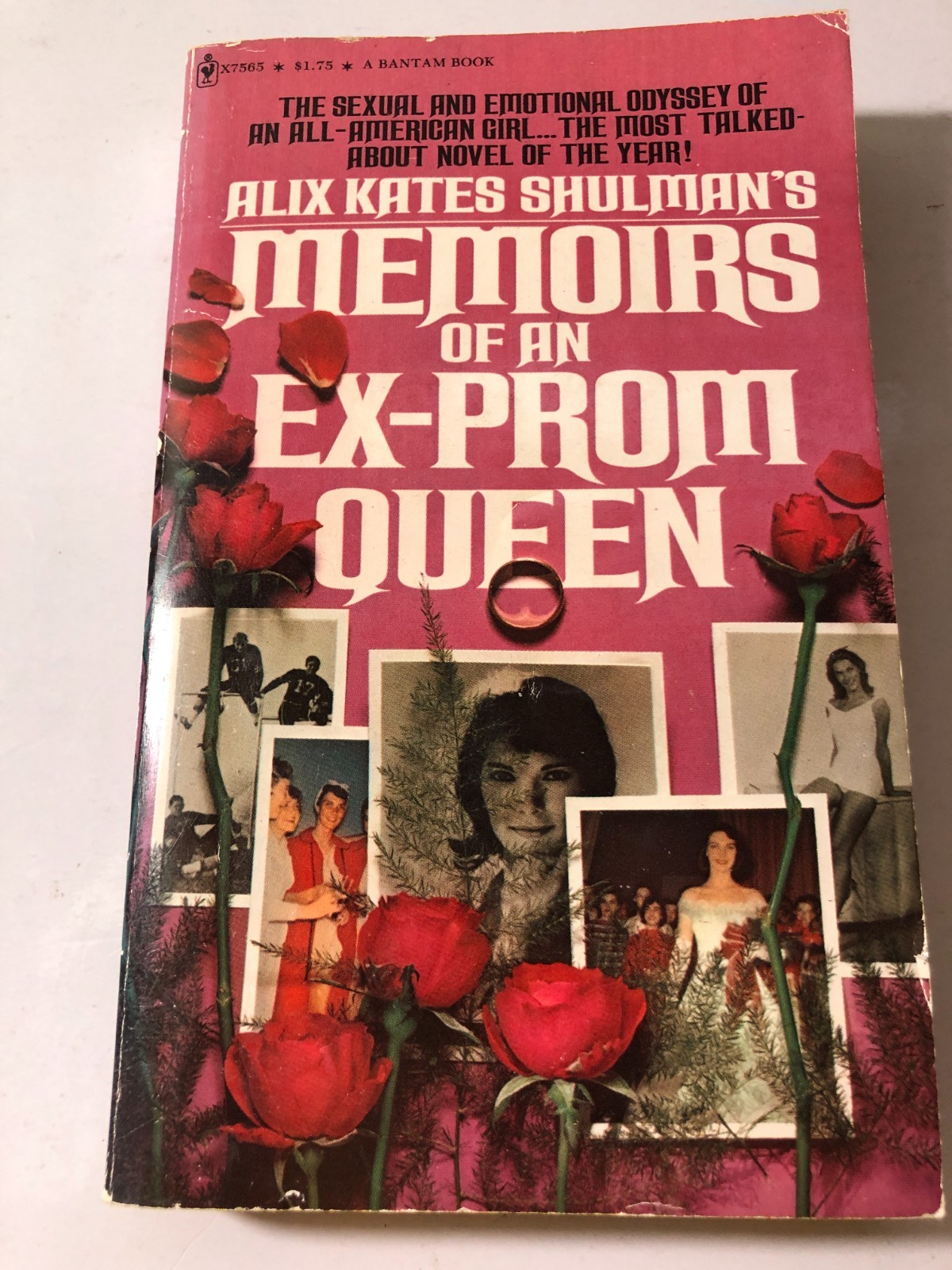 b Alix Kates Shulman MEMOIRS of an EX-PROM QUEEN 1973 First Bantam Edition
