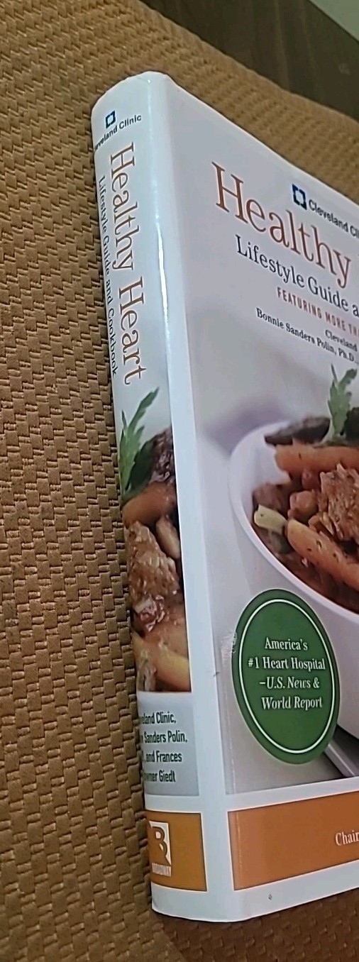 Cleveland Clinic Healthy Heart Lifestyle Guide and Cookbook : Featuring More…