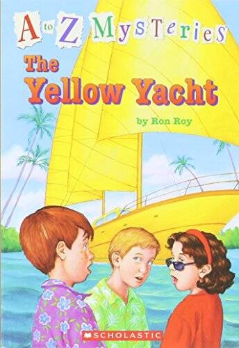 The Yellow Yacht (A to Z Mysteries) – Paperback By Ron Roy – VERY GOOD
