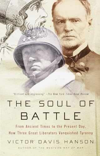 The Soul of Battle: From Ancient – Paperback, by Hanson Victor Davis – Very Good