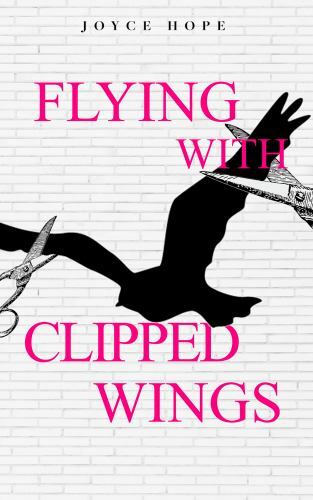 Flying With Clipped Wings, Brand New, Free shipping in the US