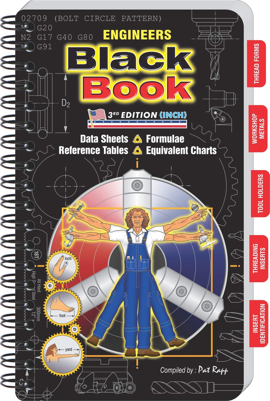 Engineers Black Book – Inch. Machinist Reference Manual by Pat Rapp