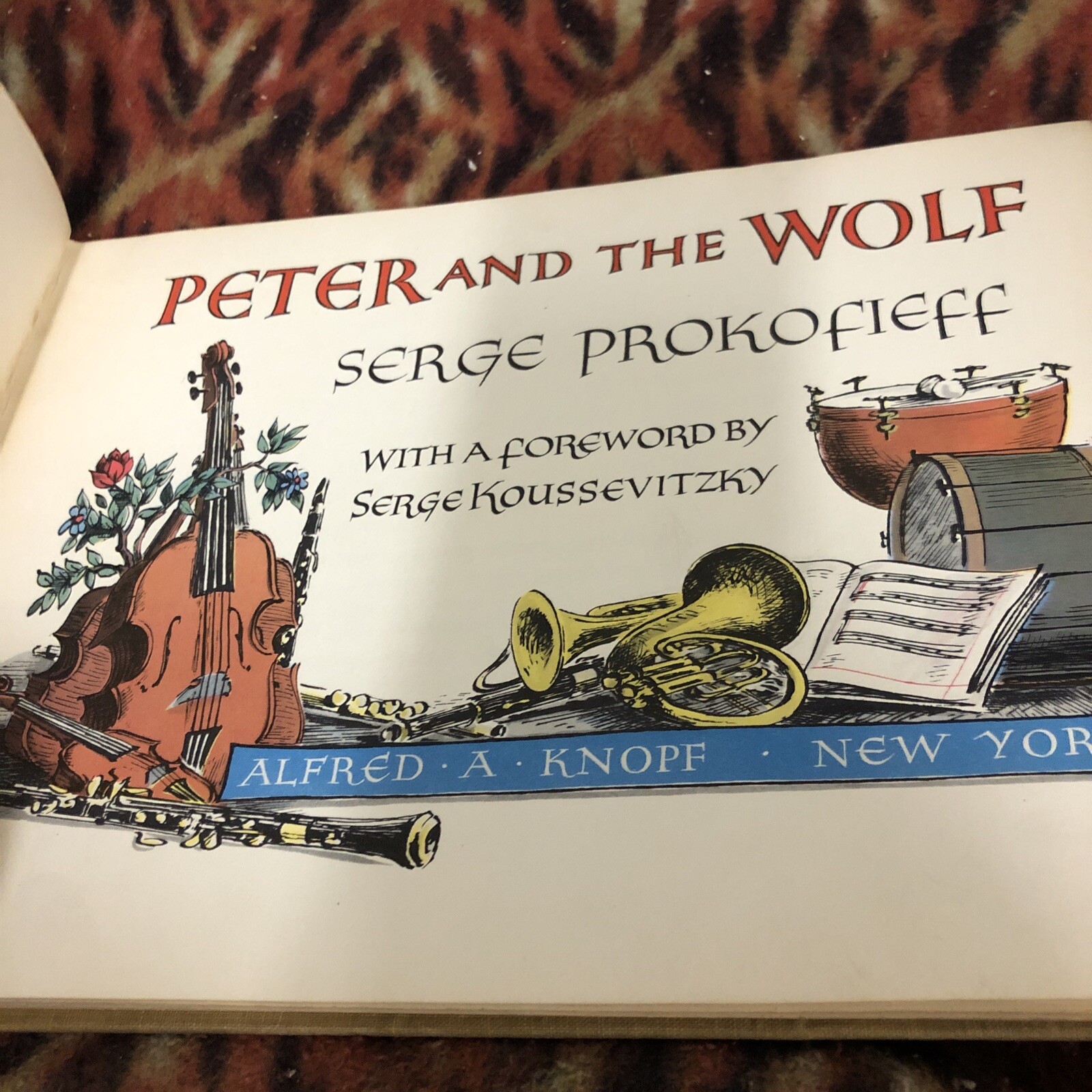 Peter And The Wolf Serge Prokofieff First Edition Hardcover
