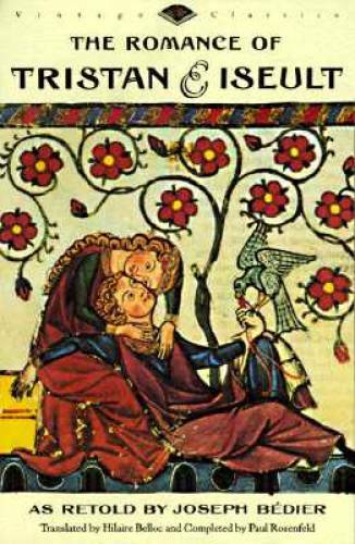 The Romance of Tristan and Iseult (Vintage Classics) – Paperback – GOOD