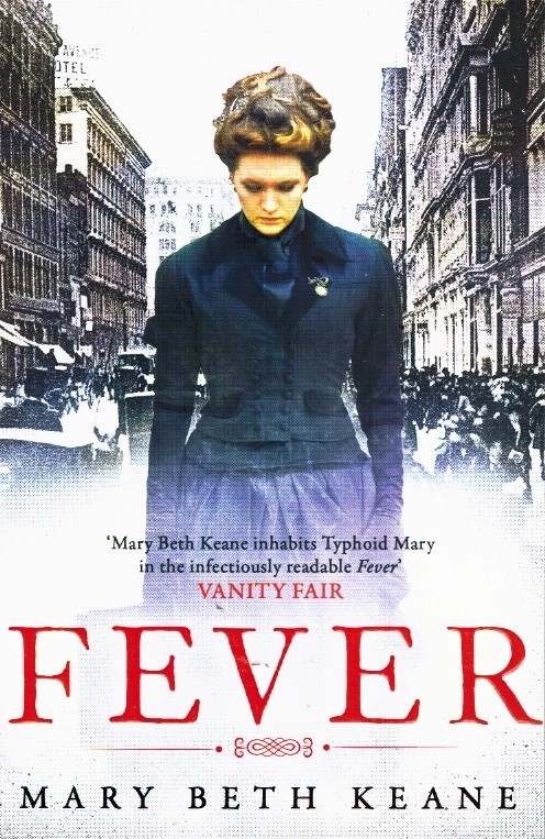 FEVER by Keane, Mary Beth 2013 Softcover