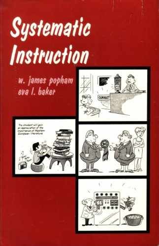 Systematic Instruction – Paperback, by Popham W. James; Baker Eva – Acceptable