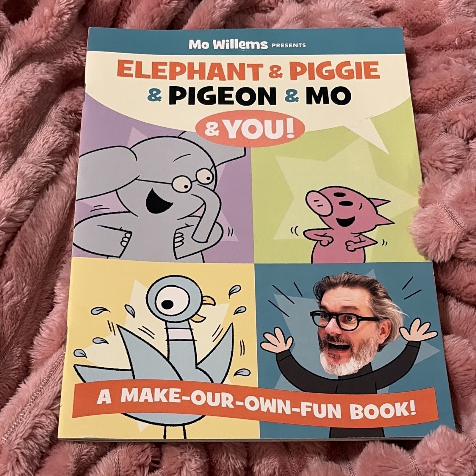 Mo Willems Elephant & Piggie & Pigeon & Mo & You! PB Scholastic 2017