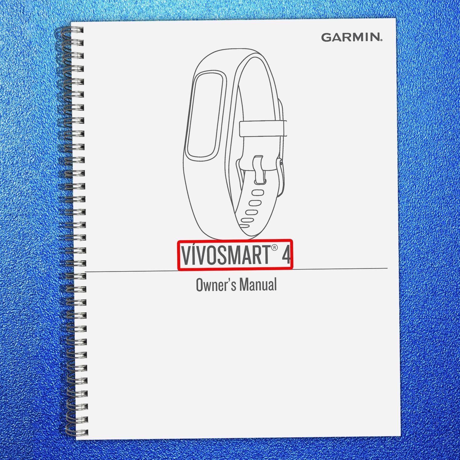 GARMIN Vivosmart 4 Owners Manual – EXTRA-DUTY COIL BOUND – PROTECTIVE COVERS