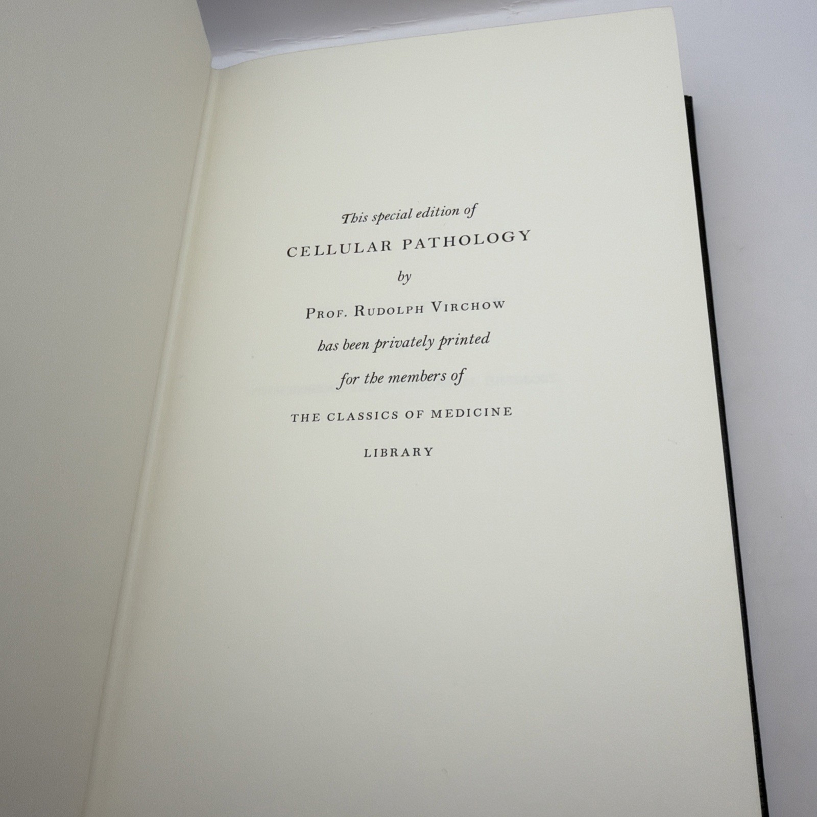 Cellular Pathology by Rudolph Virchow The Classics of Medicine Library