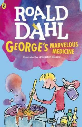 George&rsquo;s Marvelous Medicine – Paperback By Dahl, Roald – GOOD