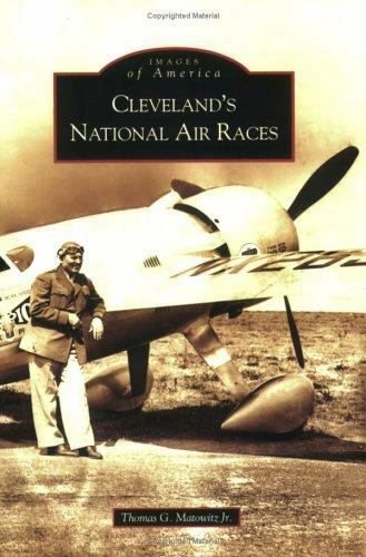 Cleveland&rsquo;s National Air Races, Ohio, Images of America, Paperback