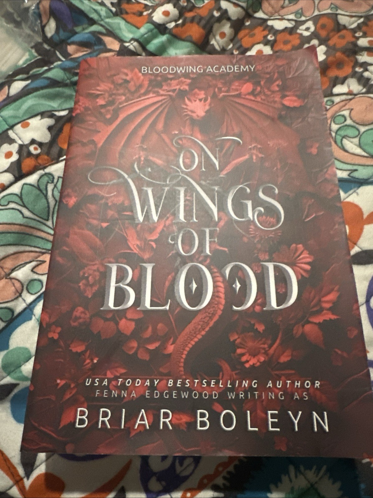 On Wings of Blood (Bloodwing Academy 1) by Briar Boleyn Paperback