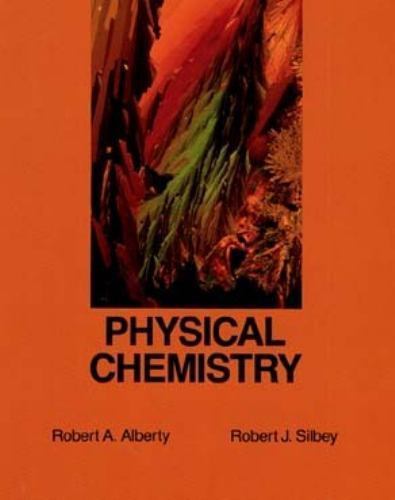Physical Chemistry, Silbey, Robert J.,Alberty, Robert A., 9780471621812