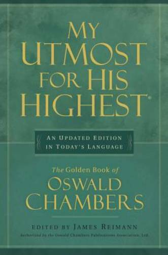 My Utmost for His Highest – Hardcover By Chambers, Oswald – VERY GOOD