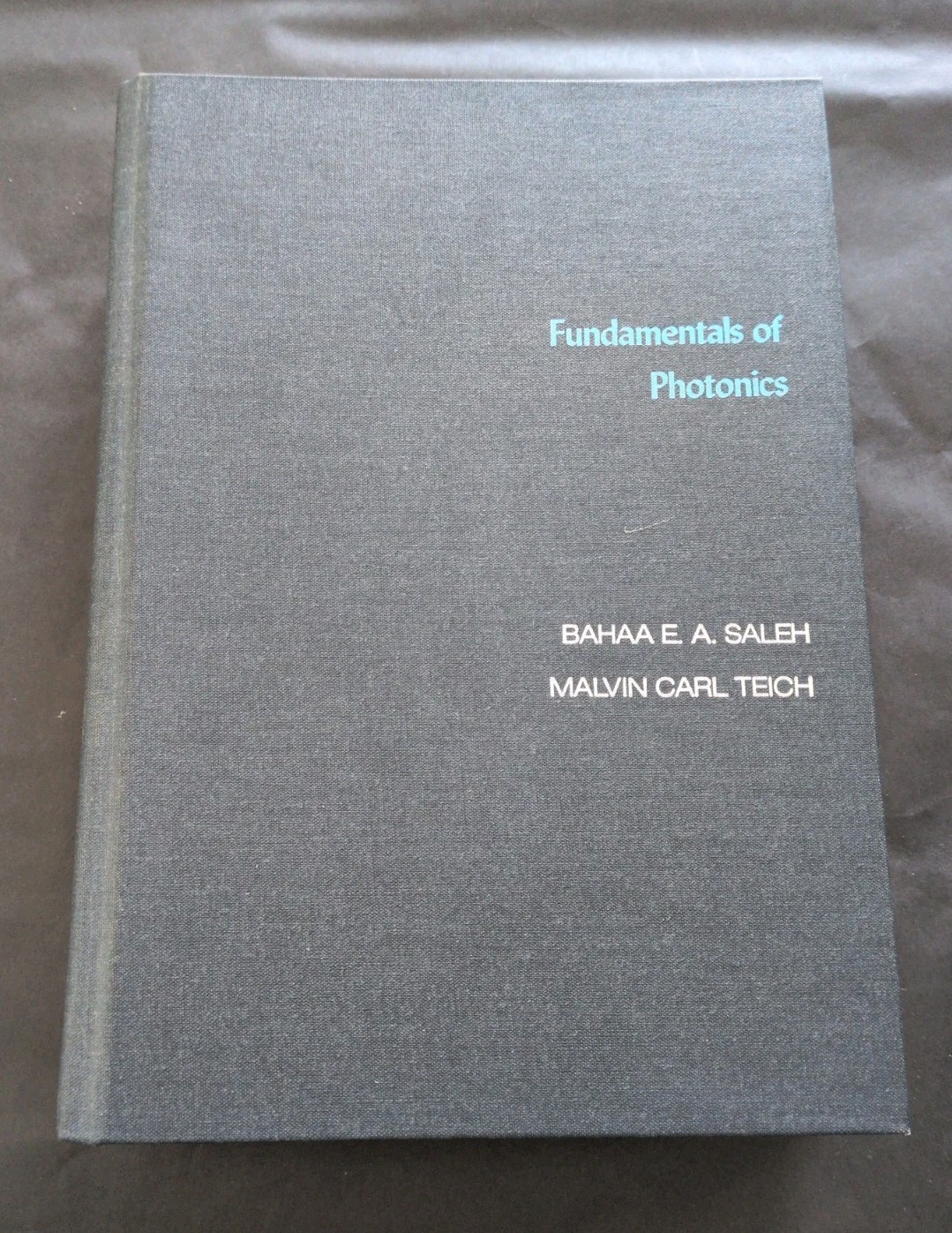 Fundamentals of Photonics by Saleh & Teich(1991, Hardcover, 1st Ed., Wiley)