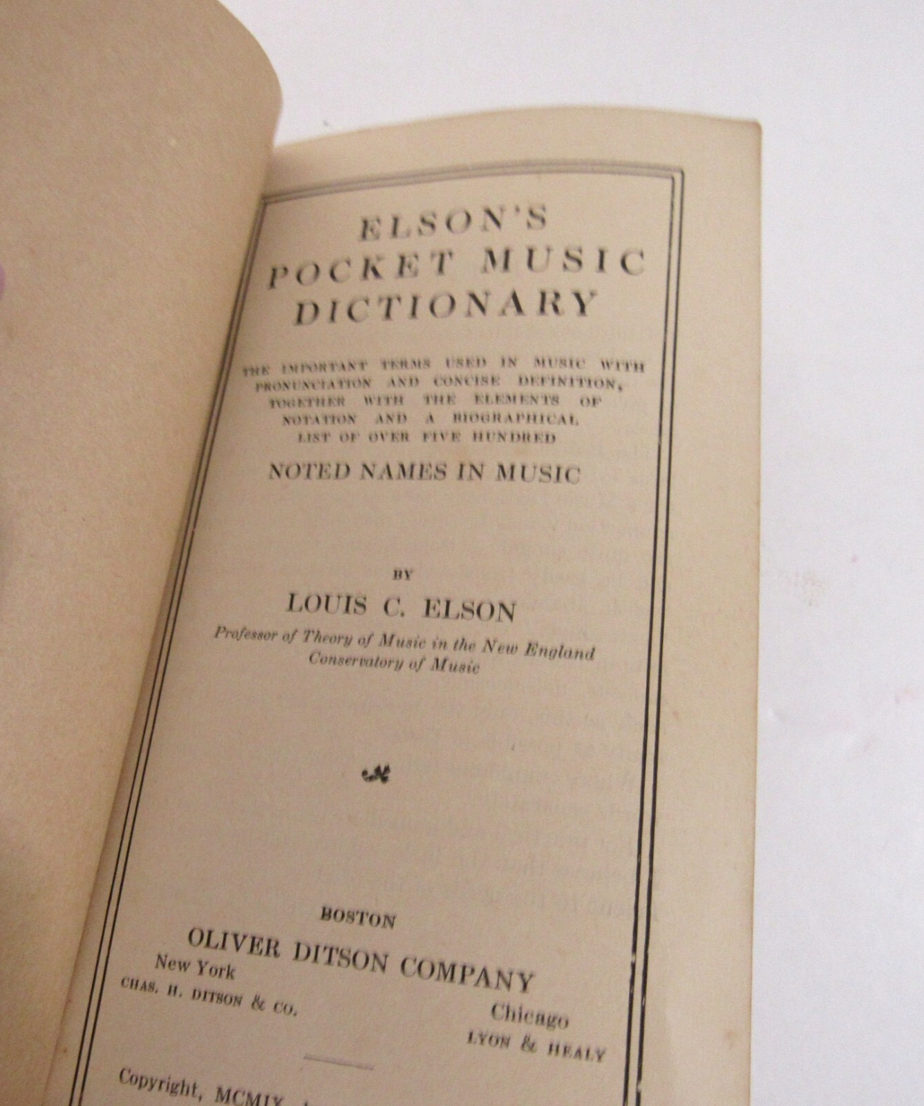 1909 Elson&rsquo;s Pocket Music Dictionary Oliver Ditson pub 180 Pages