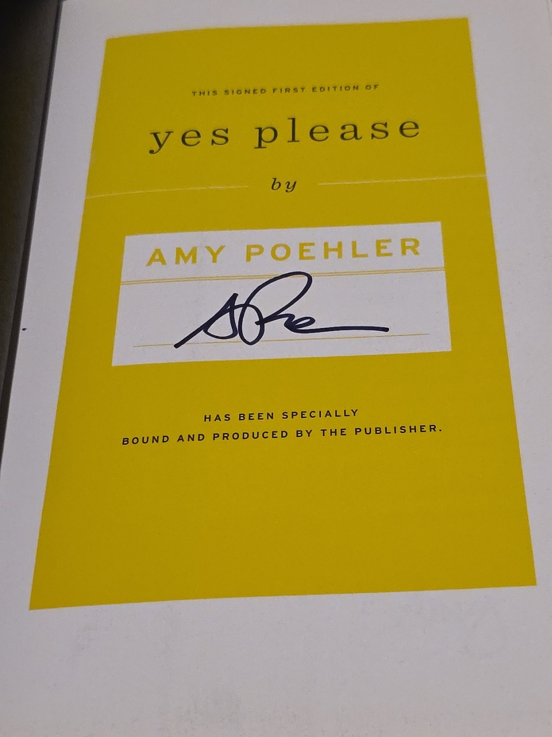 Yes Please by Amy Poehler SIGNED First Edition 1st Printing 2014 Hardcover