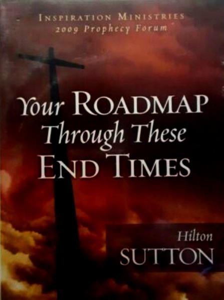 Your Roadmap Through these End Times – Book of Revelation (3 Cds) HIlton Sutton