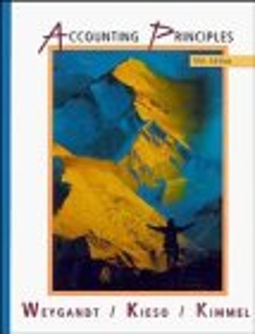 Accounting Principles J. J., Kimmel, Paul D., Kieso, Donald E. We
