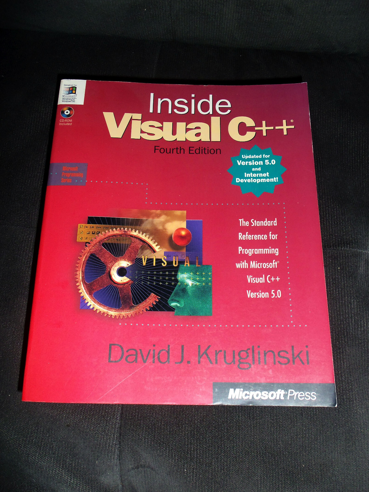 Inside Visual C++ Fourth Edition David J. Kruglinski Microsoft Press