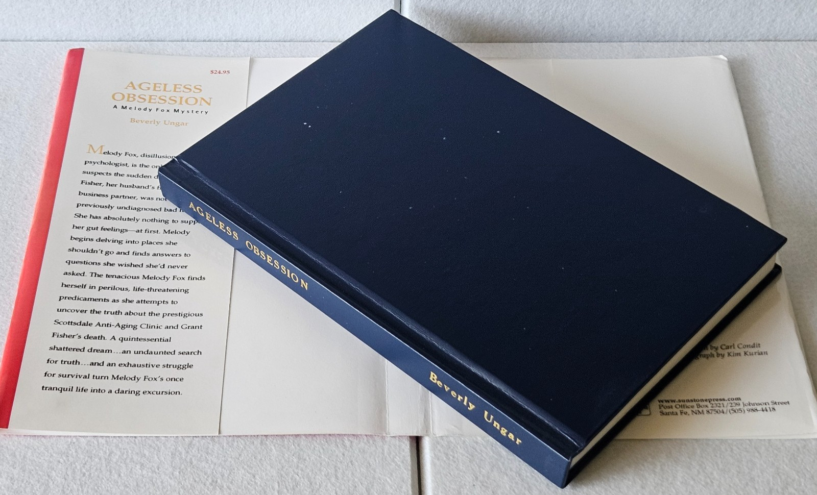 Signed: Ageless Obsession, Beverly Ungar. Sunstone Press, Santa Fe, 2004. HCDJ.
