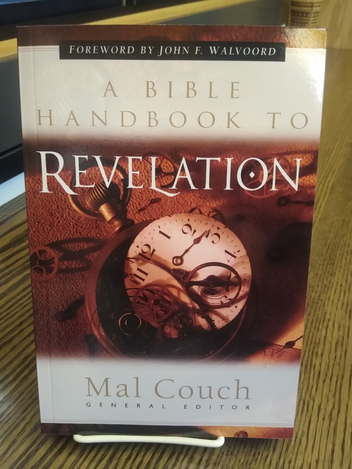 A Bible Handbook to Revelation by Mal Couch (2001, Hardcover)
