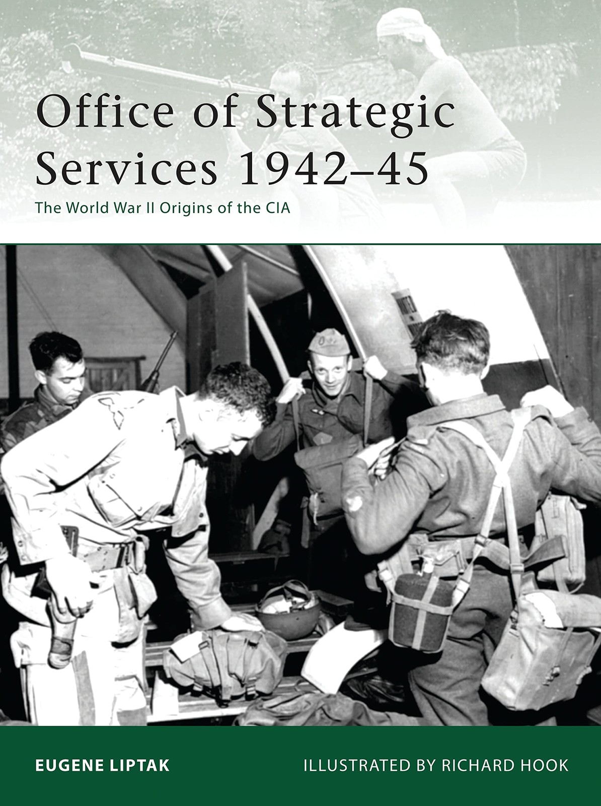 Office of Strategic Services 1942–45: The World War II Origins of the CIA …