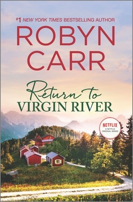 Return to Virgin River: A Novel (A Virgin River Novel, 19) by Carr, Robyn