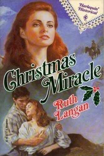 Christmas Miracle – Paperback, by Ruth Langan – Acceptable