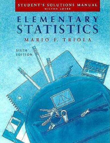 Elementary Statistics (solutions manual) – Paperback By Triola, Mario F. – GOOD