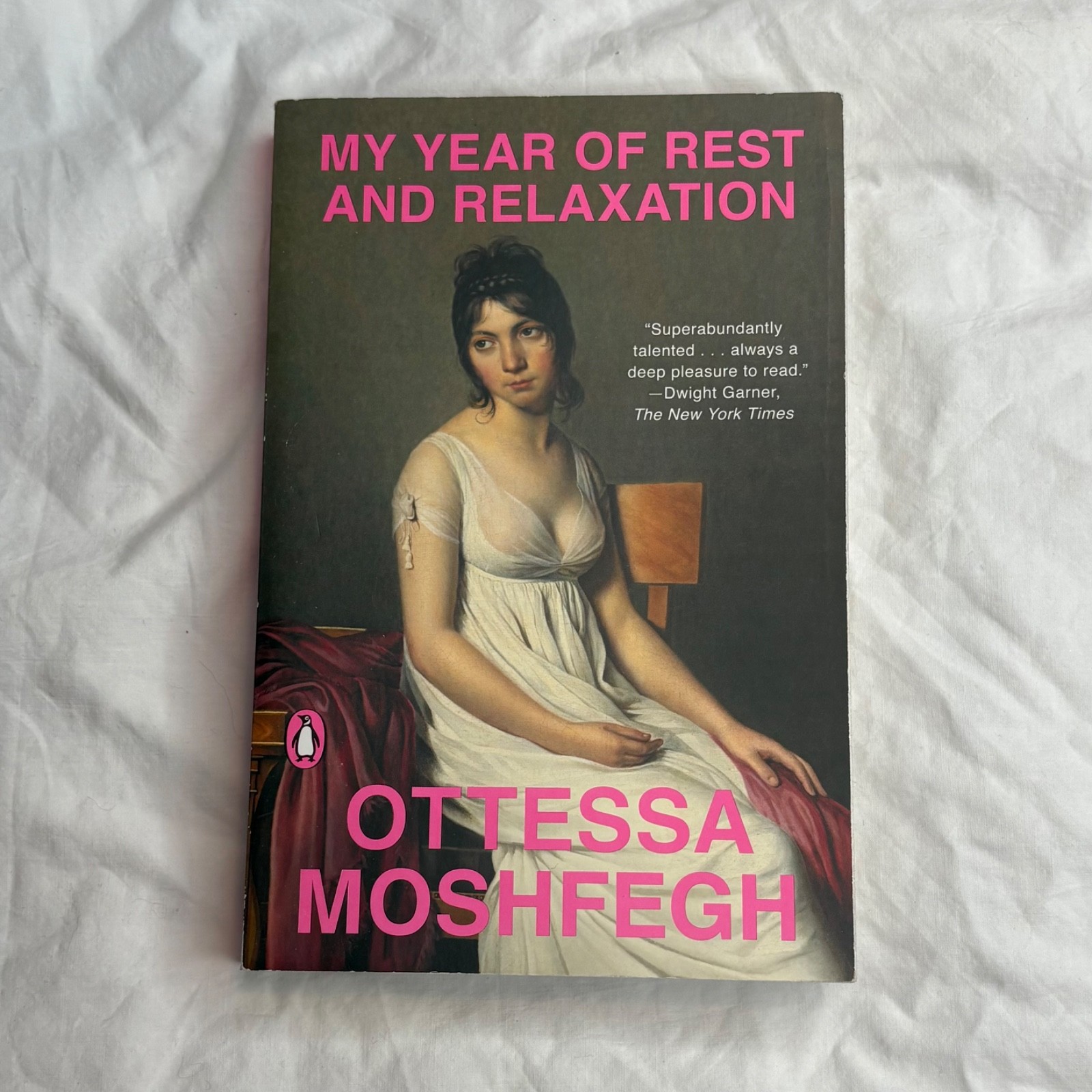 My Year of Rest and Relaxation : A Novel by Ottessa Moshfegh (2019, PB)
