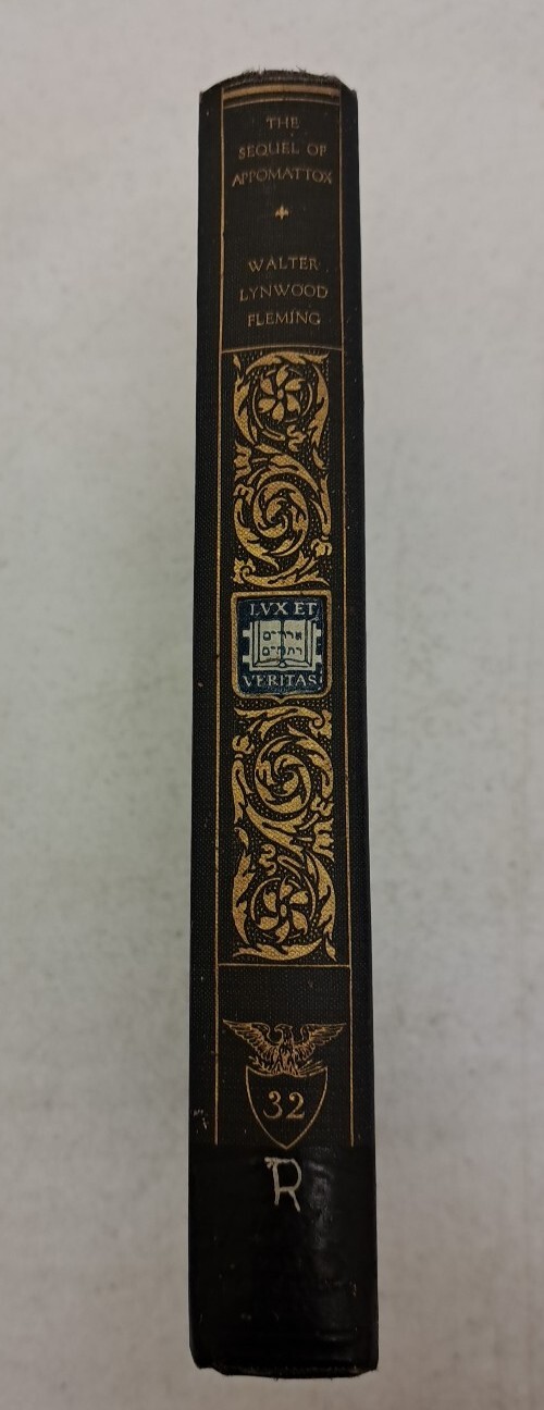 Antique Civil War Book, 1919 The Sequel of Appomattox, Fleming #2.5.8