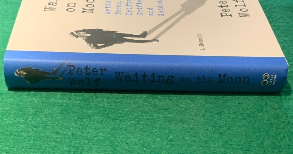 Waiting on the Moon by Peter Wolf SIGNED 1st/1st HC DJ 2025 Memoir J Geils COA