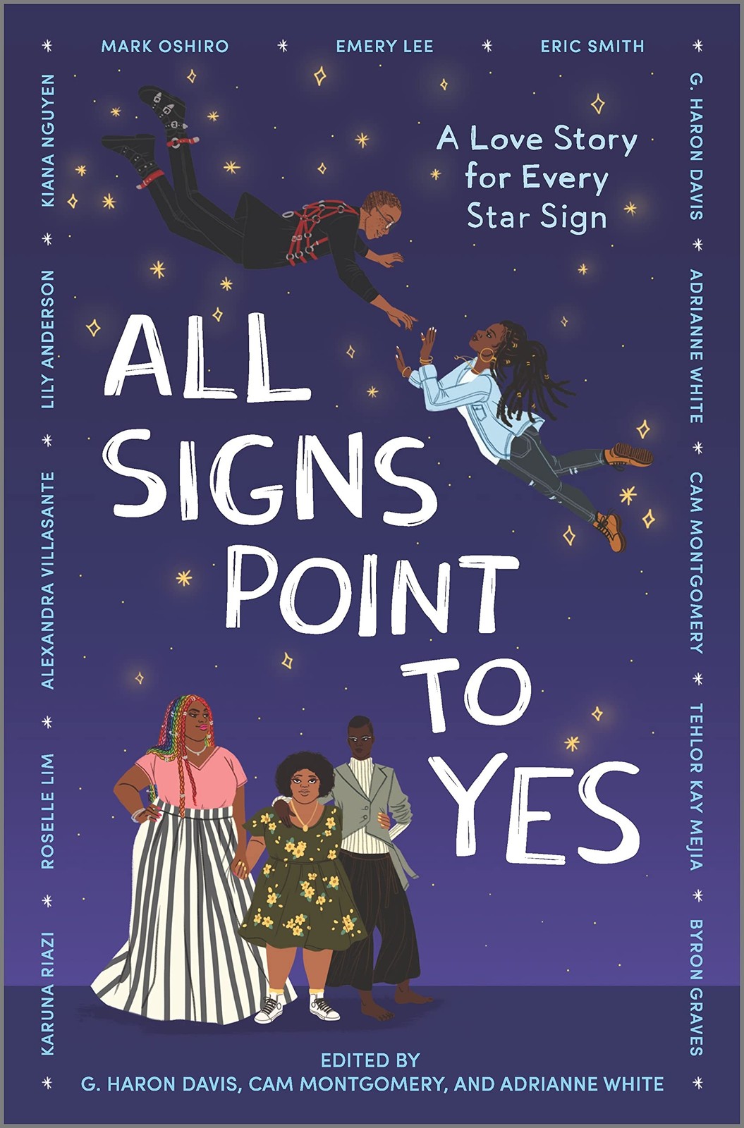 All Signs Point to Yes: An Enchanting YA Romance Anthology of Astrology and …