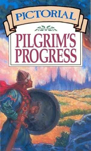 Pictorial Pilgrim&rsquo;s Progress – Paperback, by John Bunyan – Acceptable