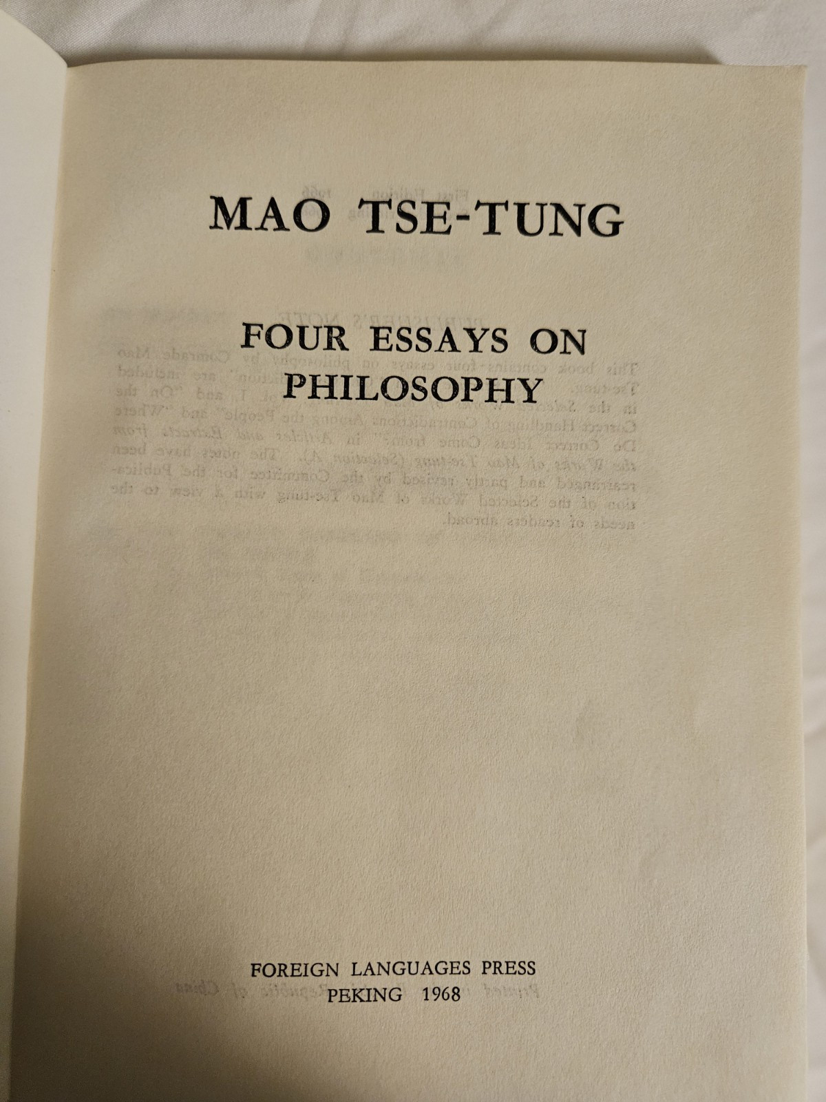 2 Books: MAO, 4 ESSAYS ON PHILOSOPHY+PHILOSOPHY ESSAYS WORKERS/PEASANTS/SOLDIERS
