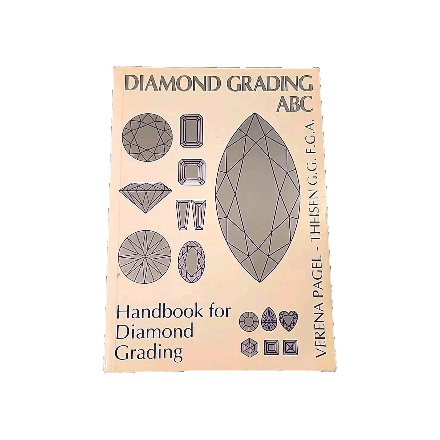 Handbook For Diamond Grading ABC Textbook 307 Pages Exc. Condition 11th Edition
