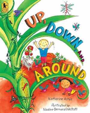 Up, Down, and Around – Paperback, by Ayres Katherine – Good