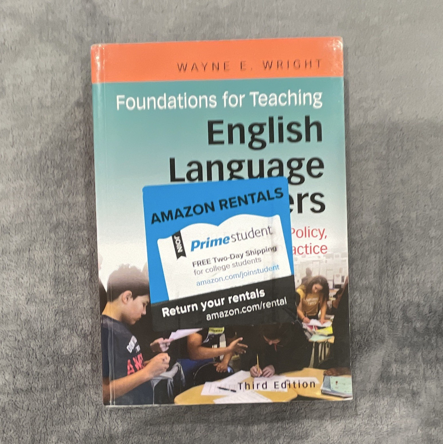 Wayne E. Wright Foundations for Teaching English Language Learners 3rd Ed PB