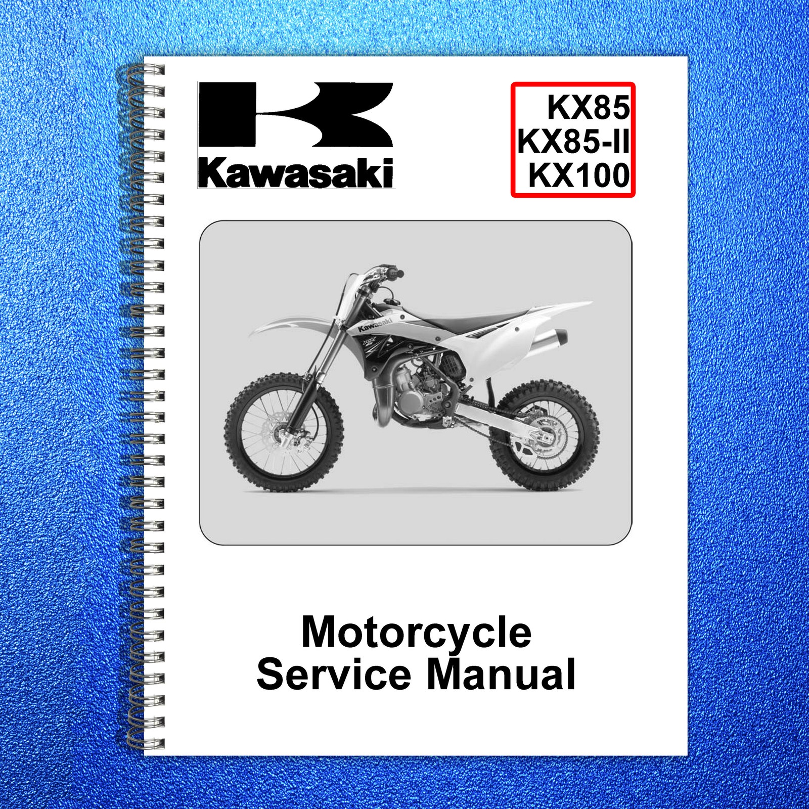 KAWASAKI KX85 KX85-II KX100 Motorcycle Service Manual – WIRE BOUND – COVERS