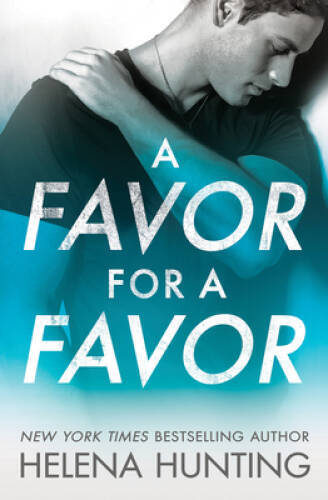 A Favor for a Favor (All In) – Paperback By Hunting, Helena – GOOD
