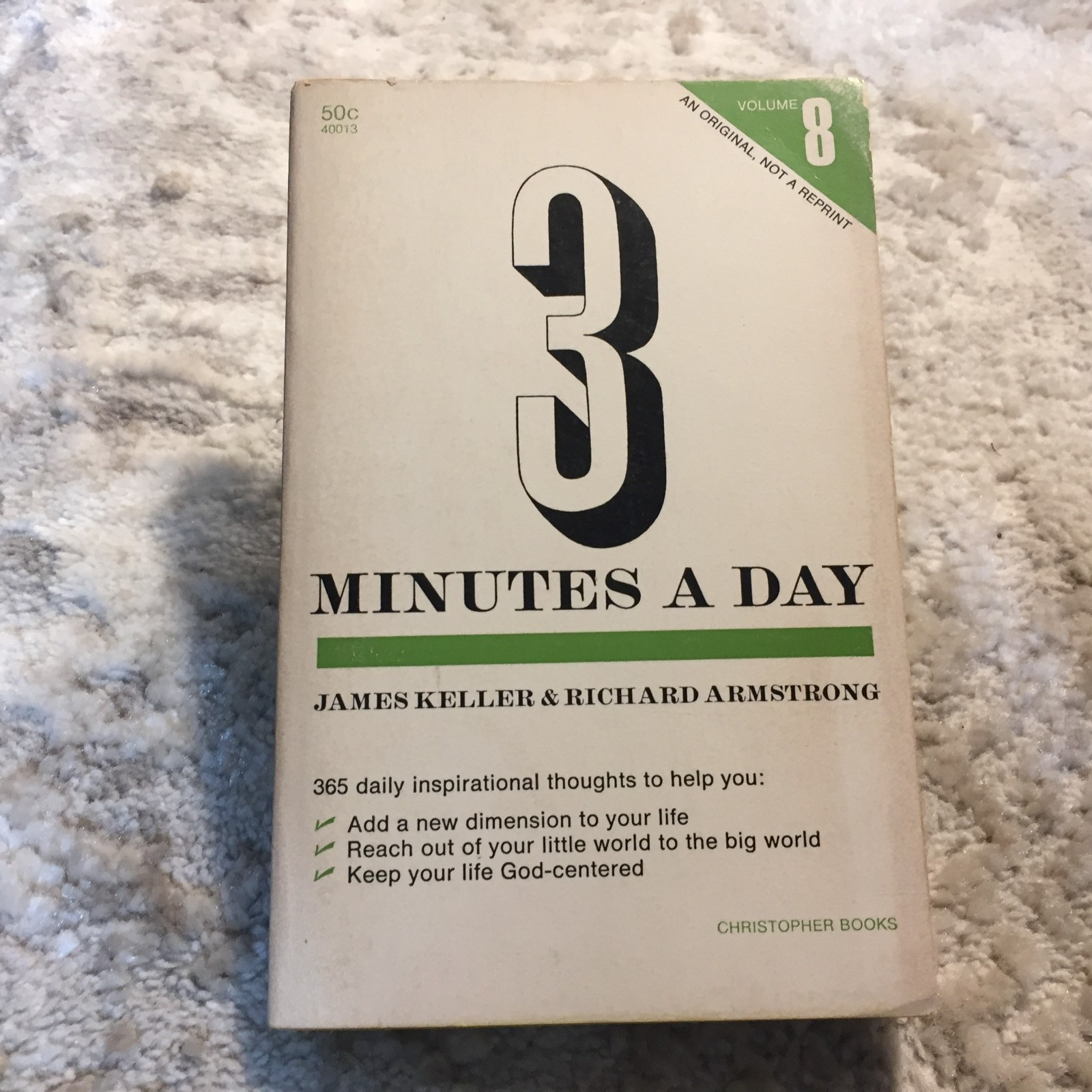 3 Minutes A Day James Keller Richard Armstrong Undated The Christophers Ministry