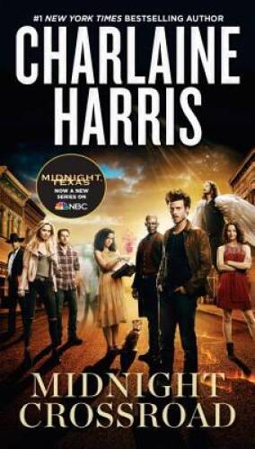 Midnight Crossroad (TV Tie-In) (A Novel of Midnight, Texas) – Paperback – GOOD